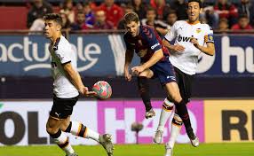 nhan dinh Valencia vs Osasuna