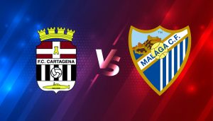 nhan dinh Cartagena vs Malaga