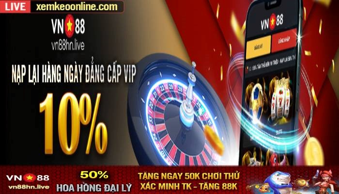 VIP NẠP LẠI LÊN ĐẾN 8,000,000đ