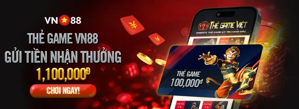 nap tien the game nhan thuong moi ngay tai vn88