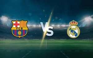 Nhận định bóng đá Barca vs Real Madrid 12-05-2025