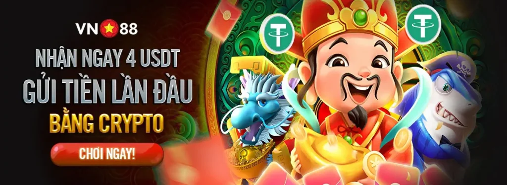 thuong 4 usdt nap tien lan dau tai vn88