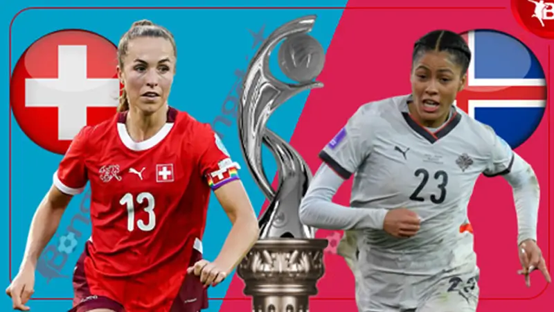 Nhận định bóng đá nữ Thụy Sỹ vs Nữ Iceland