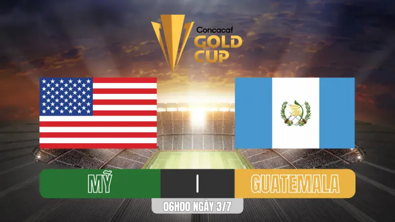 Nhận định bóng đá Mỹ vs Guatemala 06h00 ngày 3/7/2025