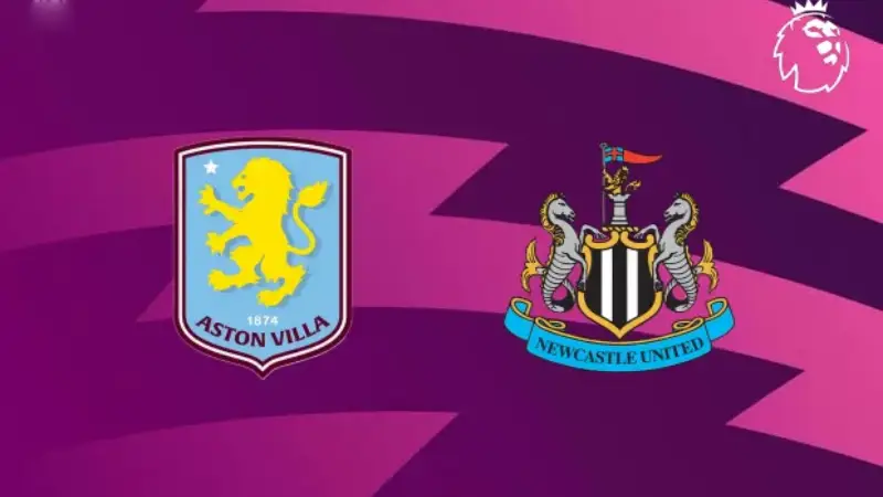 Nhận định bóng đá Aston Villa vs Newcastle 18h30 ngày 16/8/2025