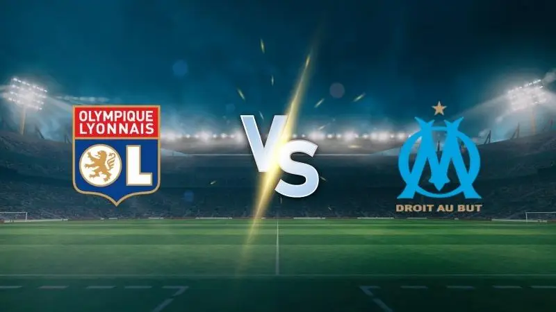 Nhận định bóng đá Lyon vs Marseille 01h45 ngày 1/9/2025