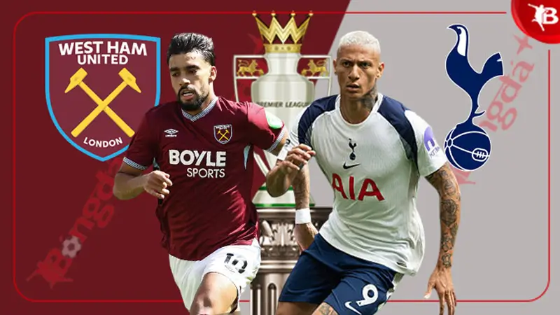 Nhận định bóng đá West Ham vs Tottenham
